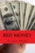 Red money