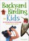 Backyard Birding for Kids