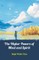 The Higher Powers of Mind and Spirit