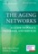 The Aging Networks