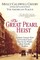 The Great Pearl Heist