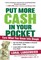 Put More Cash in Your Pocket