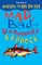 Mad, Bad and Dangerously Haddock