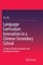 Language Curriculum Innovation in a Chinese Secondary School