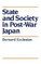 State and Society in Post-War Japan