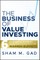 The Business of Value Investing
