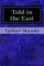 Told in the East