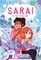 Sarai in the Spotlight! (Sarai #2)