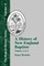 History of New England Baptists, Volume 2