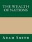 The Wealth of Nations