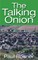 The Talking Onion