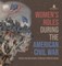 Women's Roles During the American Civil War Women Patriots Grade 5 Children's Military Books