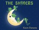 The Shiners