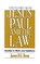 Jesus, Paul and the Law