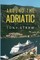 Around the Adriatic