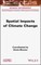 Spatial Impacts of Climate Change