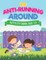 The Anti-Running Around Activity Book Age 4-5