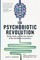 The Psychobiotic Revolution