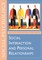 Social Interaction and Personal Relationships