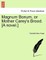 Magnum Bonum, or Mother Carey's Brood. [A Novel.]