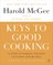 Keys to Good Cooking