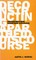The Deconstructing Apartheid Discourse
