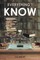 Everything I Know