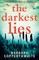 The Darkest Lies