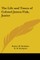 The Life and Times of Colonel James Fisk, Junior