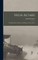 High Altars; the Battle-fields of France and Flanders as I saw Them