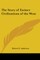 The Story of Extinct Civilizations of the West