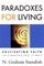 Paradoxes for Living