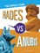 Hades vs. Anubis