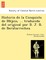 Historia de la Conquista de Me&#769;jico, ... traducida del original por D. J. B. de Beratarrechea.