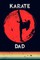 Karate Dad