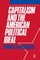 Capitalism and the American Political Ideal
