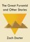The Great Pyramid and Other Stories