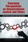 Emerging Perspectives on Organizational Justice and Ethics