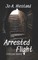 Arrested Flight