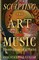 Sculpting the Art in Music