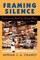 Framing Silence