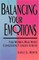 Balancing Your Emotions