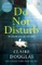 Do Not Disturb