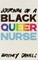 Journal of a Black Queer Nurse