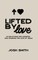 Lifted By Love