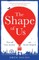 The Shape of Us