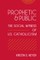 Prophetic and Public