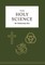 The Holy Science