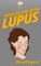 How To Live With Lupus