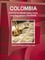 Colombia Insolvency (Bankruptcy) Laws and Regulations Handbook - Strategic Information and Basic Laws